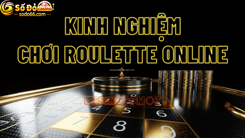 mẹo chơi Roulette online